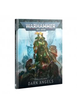 40K: Dark Angels CODEX (10TH)